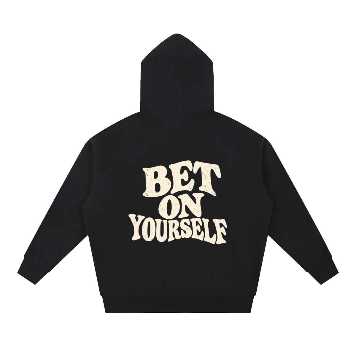 BET ON YOURSELF