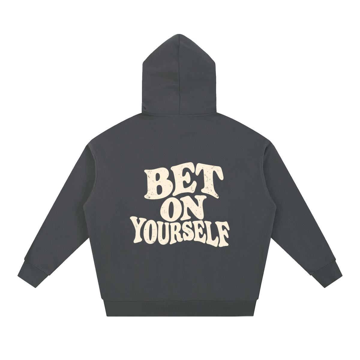 BET ON YOURSELF