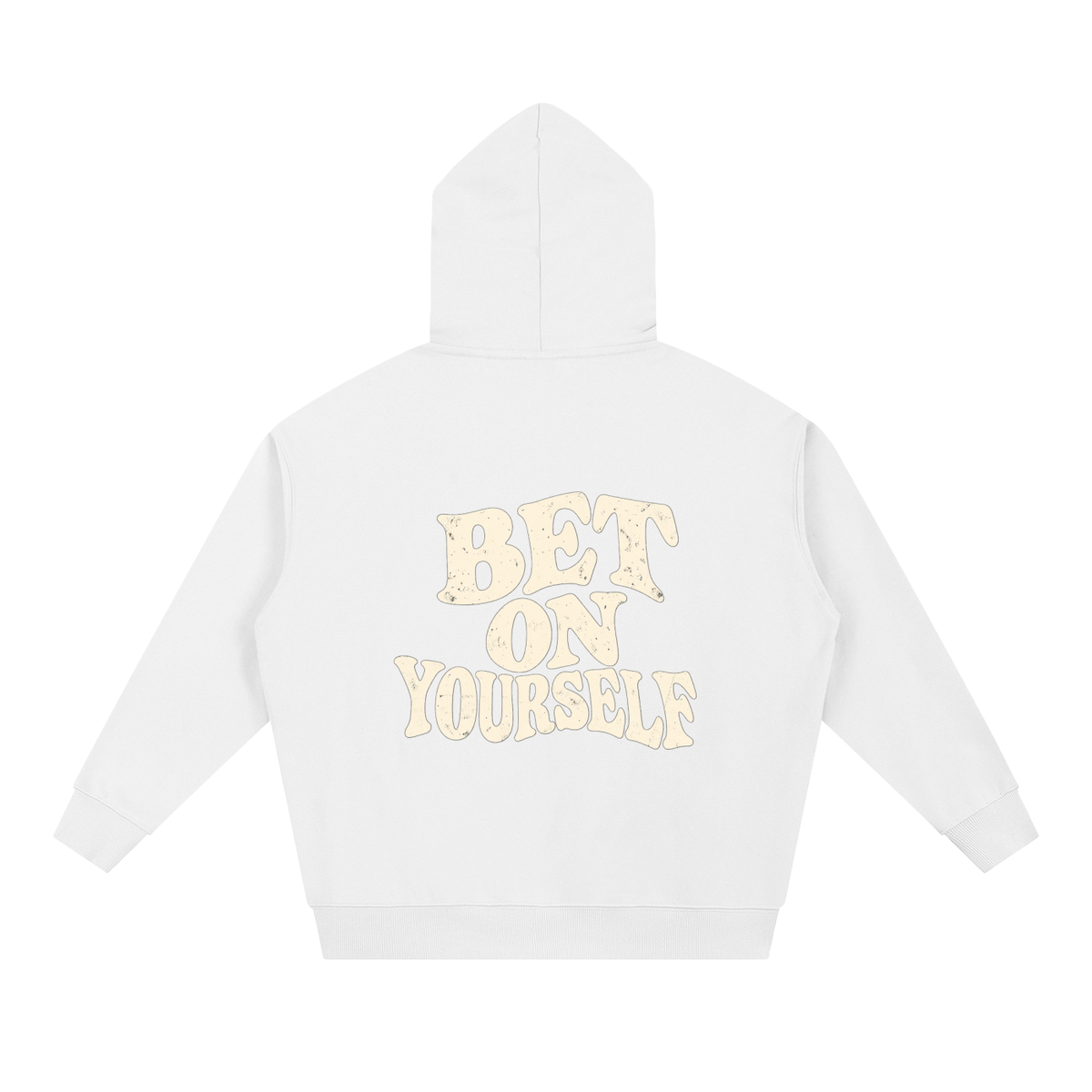 BET ON YOURSELF